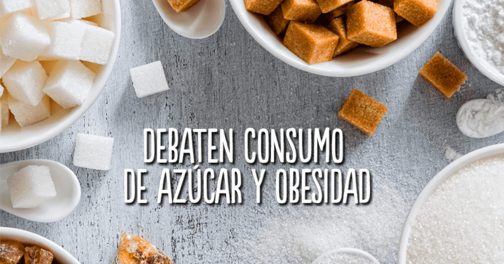 Hablemos de azucar - Debaten consumo de azúcar y obesidad