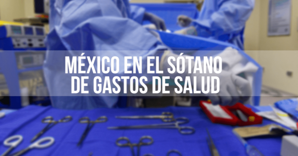 Hablemos de azucar - México en el sótano en gastos de salud